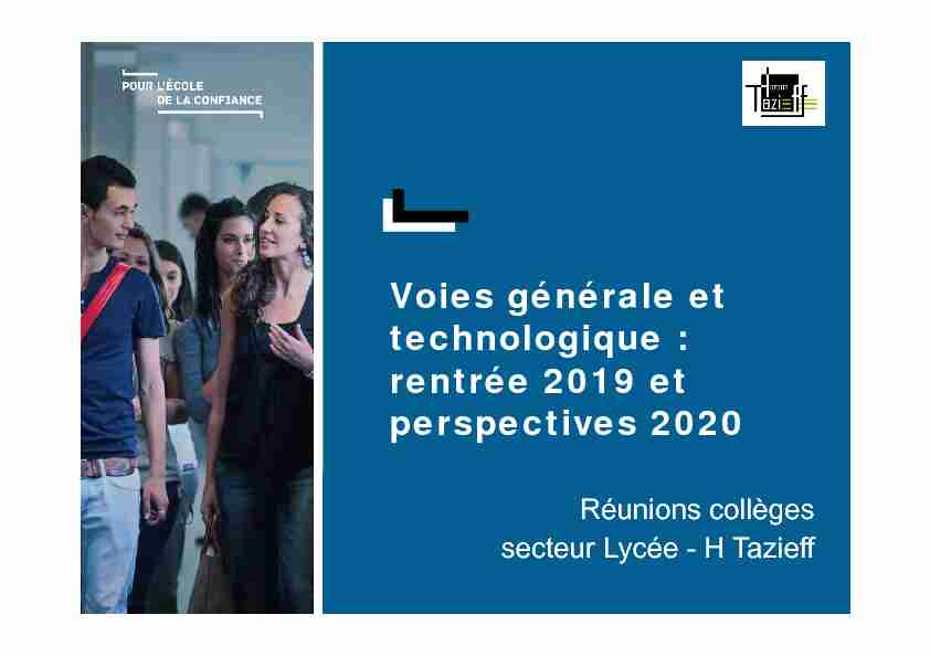 Voies générale et technologique : rentrée 2019 et perspectives 2020