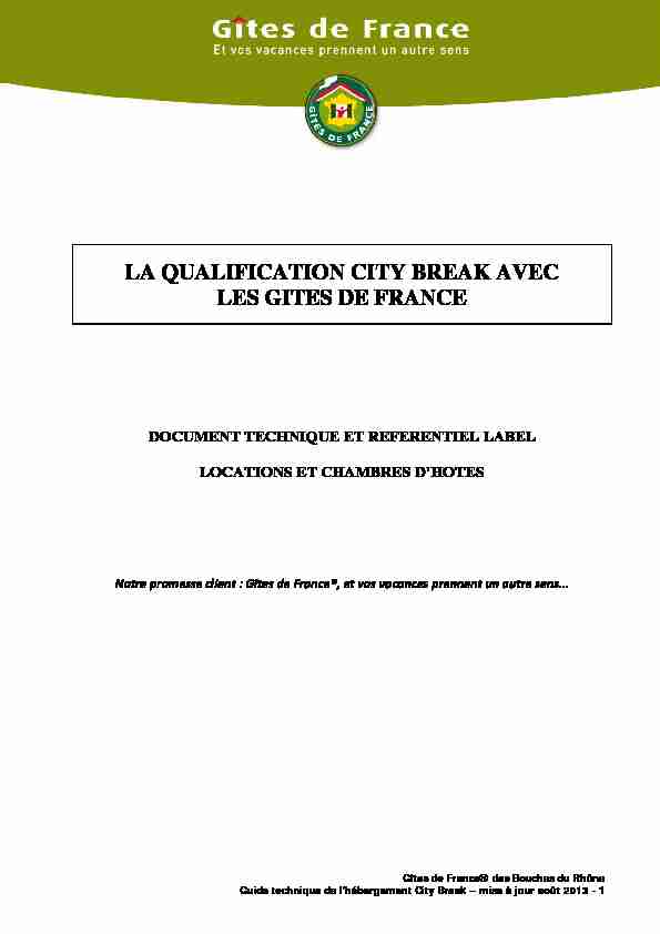 LA QUALIFICATION CITY BREAK AVEC LES GITES DE FRANCE