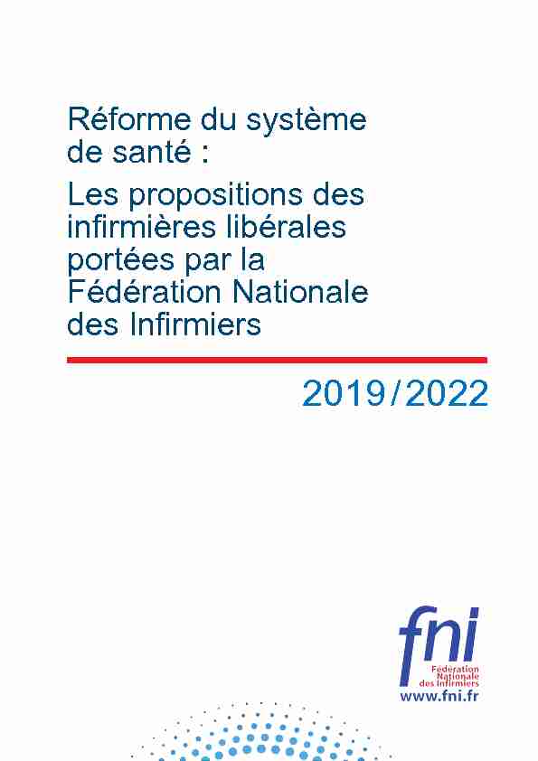 [PDF] Réforme du système de santé : Les propositions des  - FNI