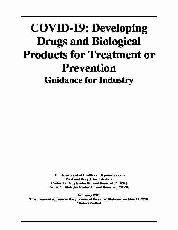 COVID-19: Developing Drugs and Biological Products for Treatment
