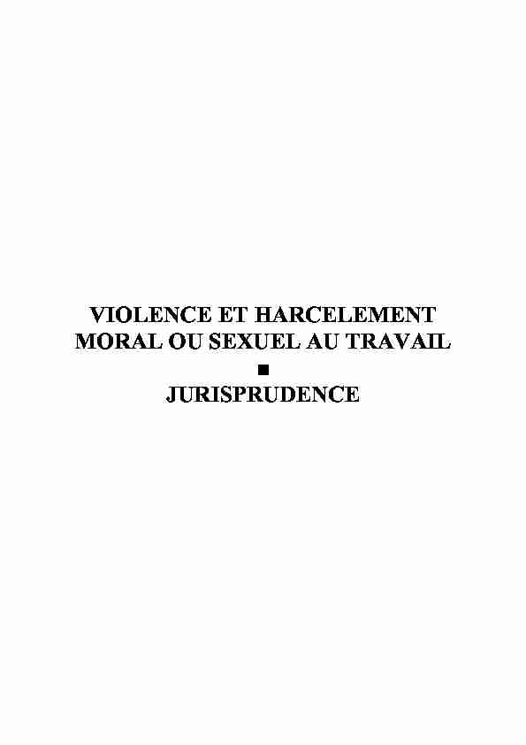 VIOLENCE ET HARCELEMENT MORAL OU SEXUEL AU TRAVAIL
