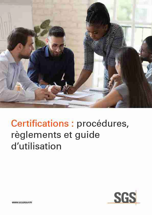Certifications : procédures - règlements et guide dutilisation