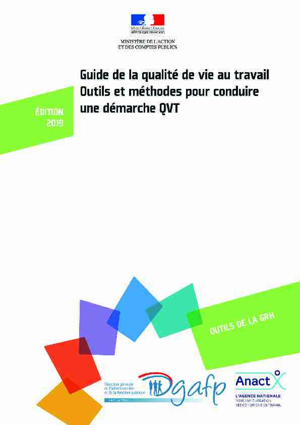 [PDF] DGAFP-ANACT : Guide de la QVT - outils et méthodes pour
