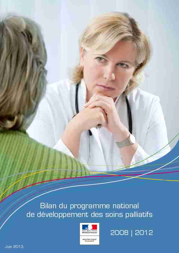 Bilan du programme national de développement des soins palliatifs
