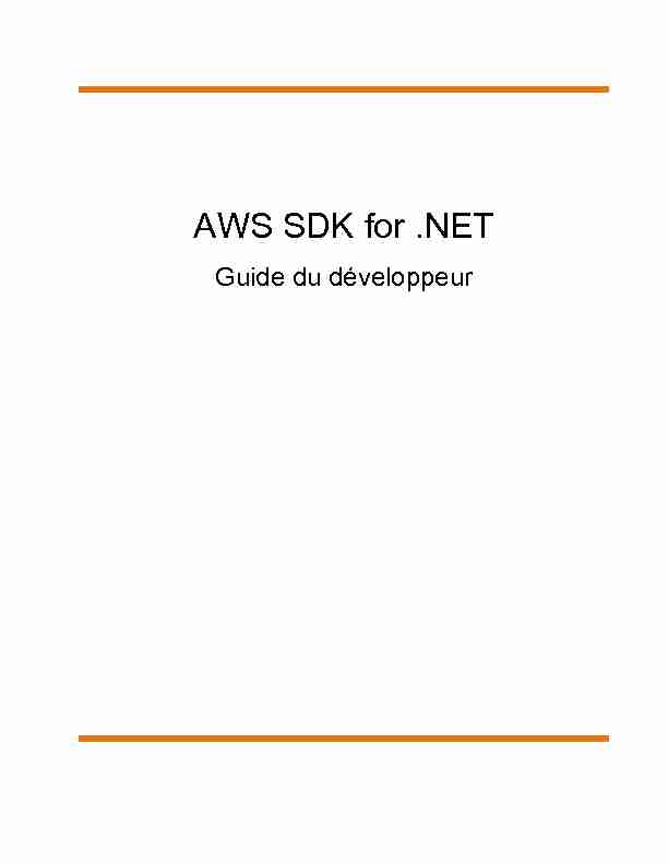 AWS SDK for .NET - Guide du développeur