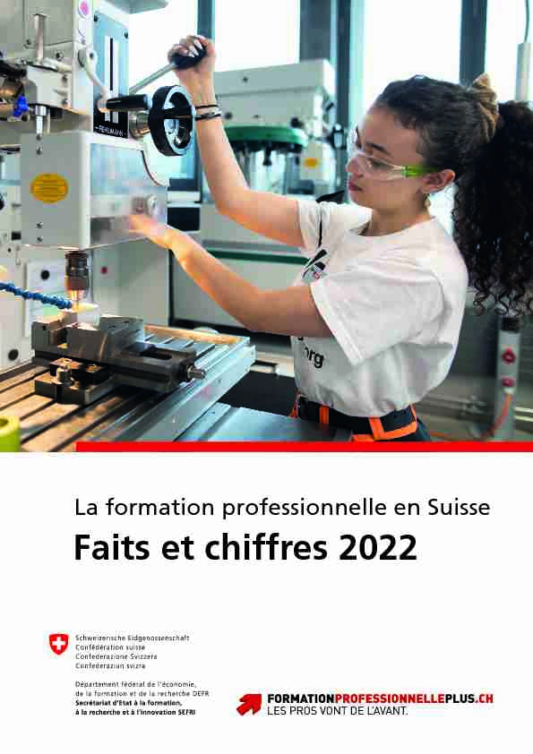 La formation professionnelle en Suisse - Faits et chiffres 2022