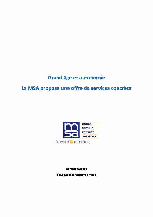 Grand âge et autonomie La MSA propose une offre de services