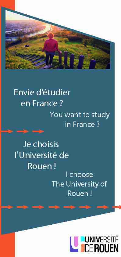 Envie détudier en France ? Je choisis l?Université de Rouen !