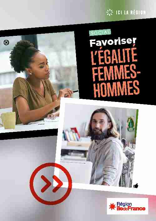 [PDF] Favoriser - LÉGALITÉ FEMMES- HOMMES - Région Île-de-France