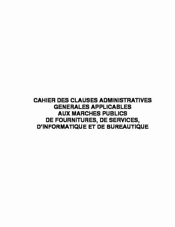 [PDF] CAHIER DES CLAUSES ADMINISTRATIVES GENERALES