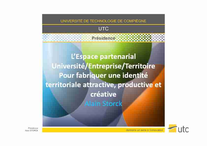 LEspace partenarial Université/Entreprise/Territoire Pour fabriquer