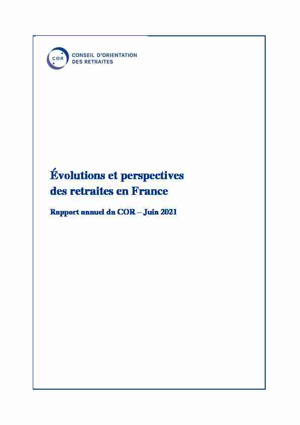 Évolutions et perspectives des retraites en France