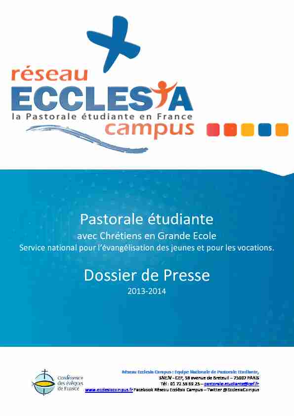 (Dossier de presse Réseau Ecclesia Campus)