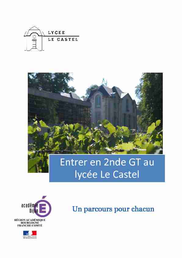 Entrer en 2nde GT au lycée Le Castel
