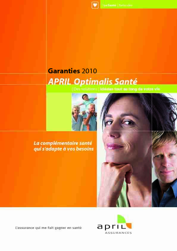 [PDF] GARANTIE APRIL OPTIMALIS - Libre Assurances
