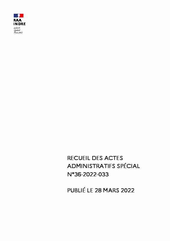 RECUEIL DES ACTES ADMINISTRATIFS SPÉCIAL N°36-2022-033