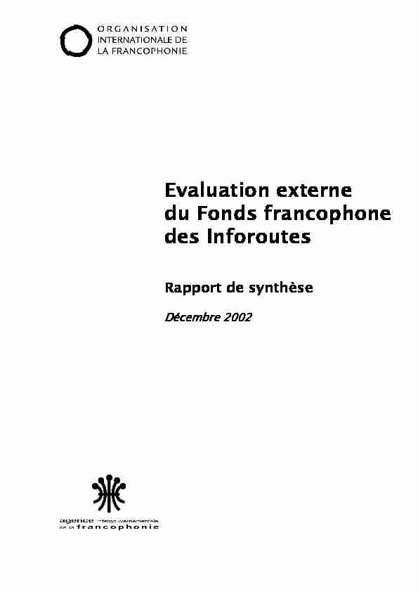 Evaluation externe du Fonds francophone des inforoutes : 2002 66