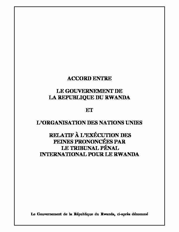 [PDF] ACCORD ENTRE LE GOUVERNEMENT DE LA REPUBLIQUE DU