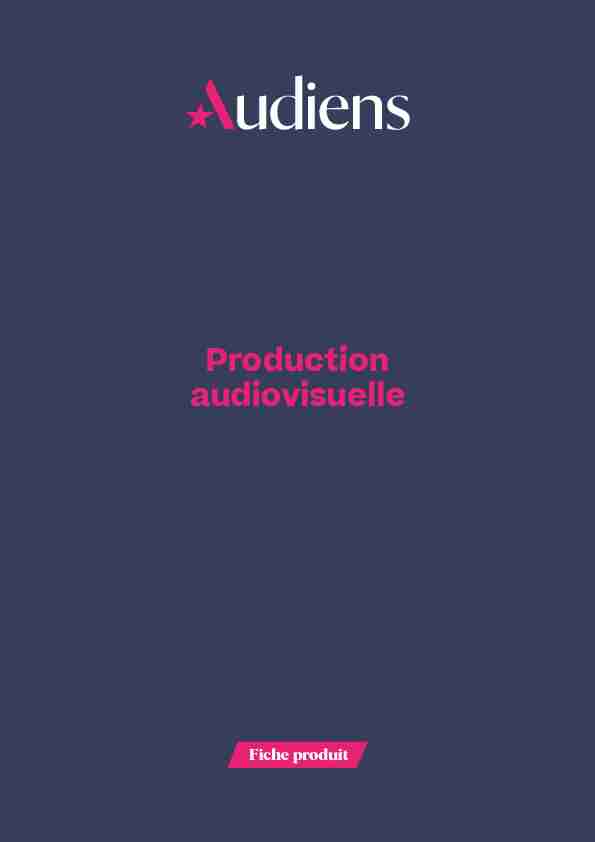 Fiche produit - Production audiovisuelle
