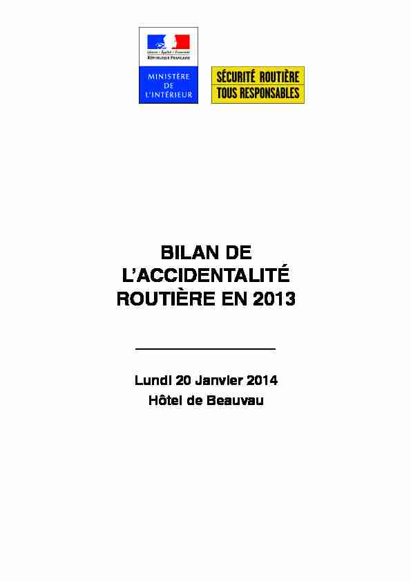 [PDF] BILAN DE LACCIDENTALITÉ ROUTIÈRE EN 2013 - Ministère de l