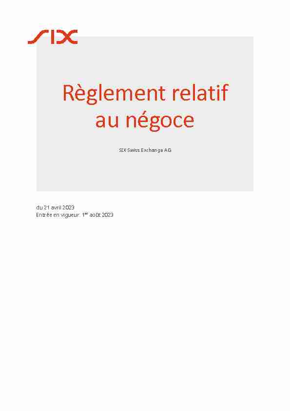 [PDF] Règlement relatif au négoce - SIX Exchange Regulation