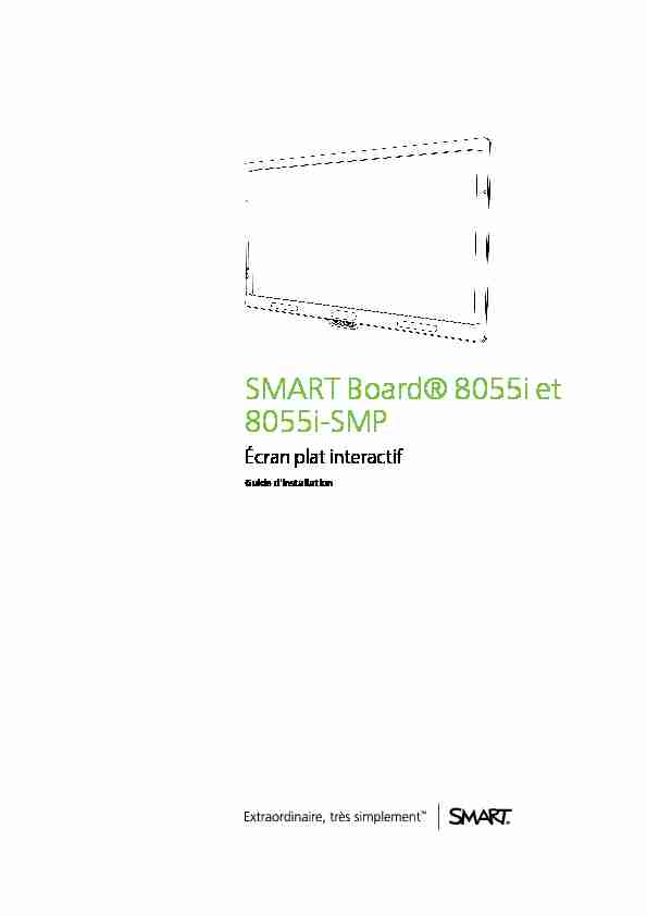 SMART Board 8055i et 8055i-SMP Écran plat interactif Guide d