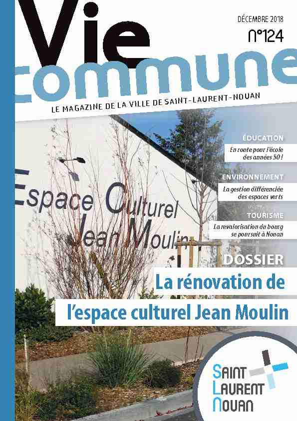 La rénovation de lespace culturel Jean Moulin