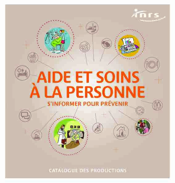 [PDF] Aide et soins à la personne Catalogue des productions - INRS