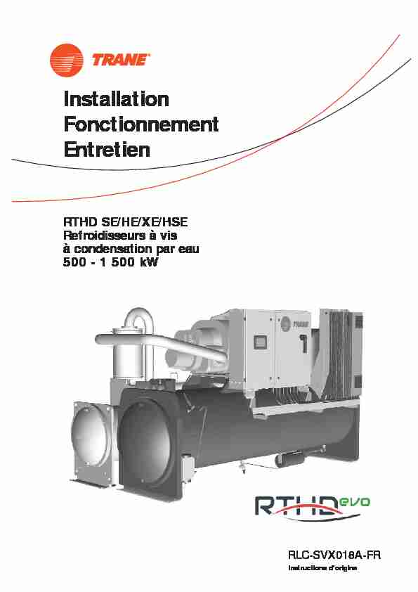 RTHD SE/HE/XE/HSE Refroidisseurs a vis a condensation par eau