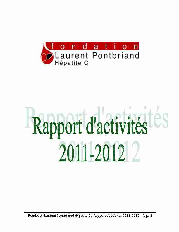 Fondation Laurent Pontbriand Hépatite C / Rapport dactivités 2011