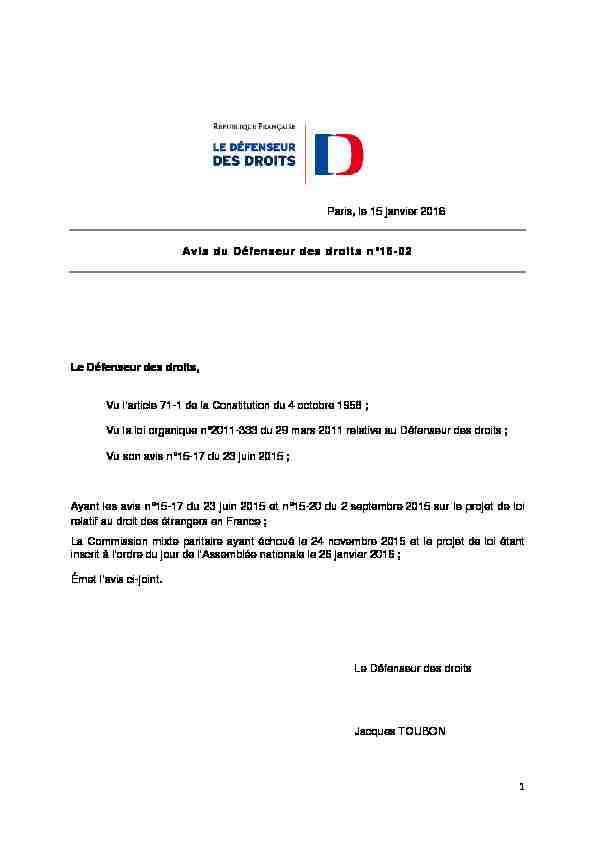 1 Paris le 15 janvier 2016 Avis du Défenseur des droits n°16-02 Le