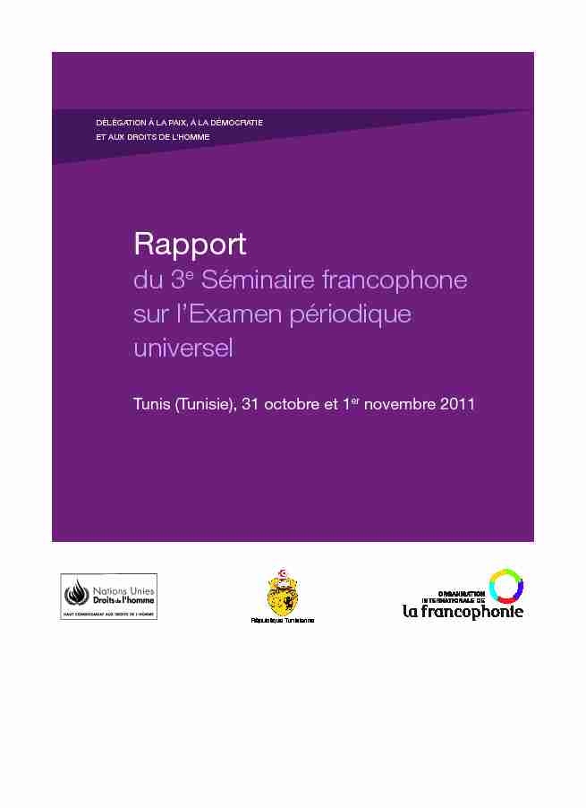 Rapport - du 3e Séminaire francophone sur lExamen périodique