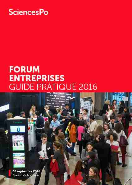 [PDF] FORUM ENTREPRISES GUIDE PRATIQUE 2016 - Sciences Po