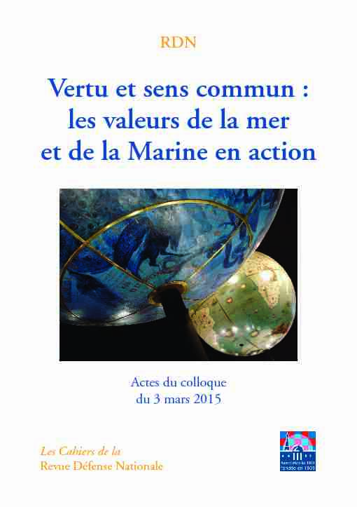 [PDF] Vertu et sens commun : les valeurs de la mer et de la Marine en action