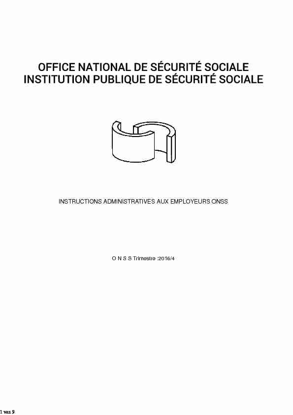 INSTRUCTIONS ADMINISTRATIVES AUX EMPLOYEURS ONSS