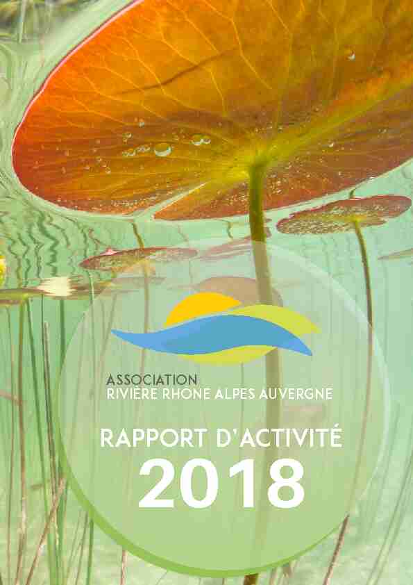 Rapport dactivité 2018 de lAssociation Rivière Rhône Alpes