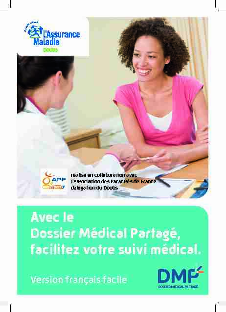 pdf Avec le Dossier Médical Partagé facilitez votre suivi médical