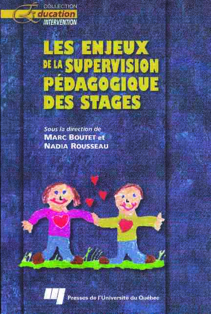 [PDF] Les enjeux de la supervision pédagogique des stages - Presses de l