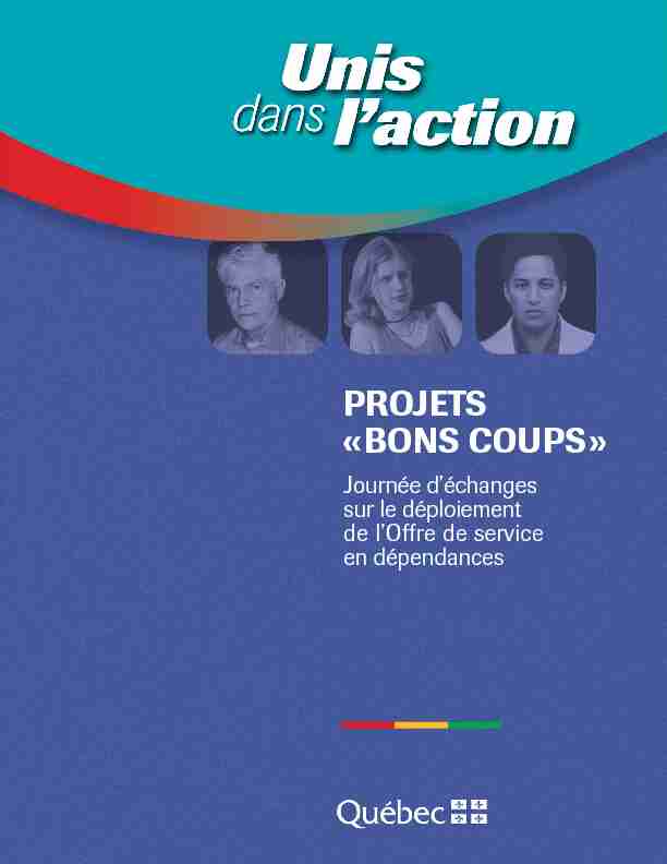 PROJETS « BONS COUPS »
