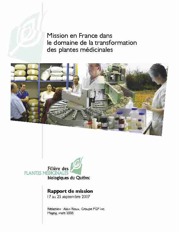 Mission en France dans le domaine de la transformation des plantes