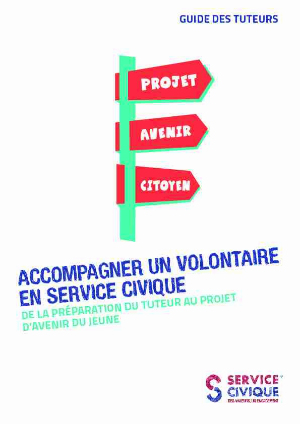 [PDF] ACCOMPAGNER UN VOLONTAIRE EN SERVICE CIVIQUE
