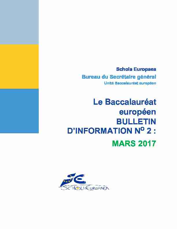 Le Baccalauréat européen BULLETIN DINFORMATION NO 2