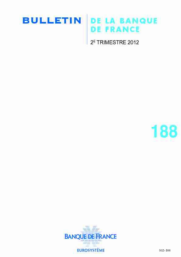 BULLETIN DE LA BANQUE N° 188 du 2E TRIMESTRE 2012
