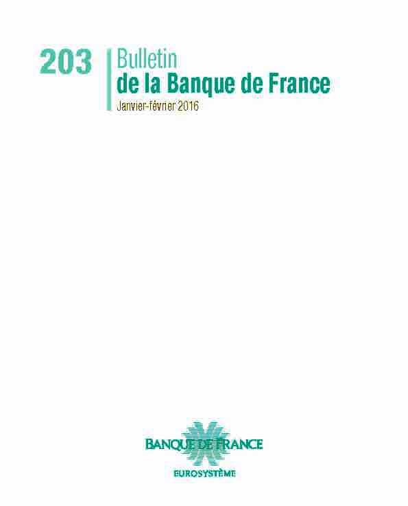 Bulletin de la Banque de France n° 203 - Janvier-février 2016