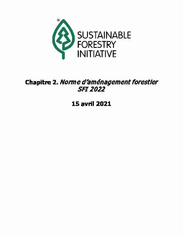 Chapitre 2. Norme daménagement forestier SFI 2022