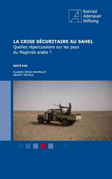 La crise sécuritaire au Sahel Quelles répercussions sur les pays du