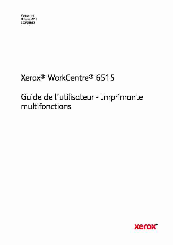 Xerox® WorkCentre® 6515 Guide de lutilisateur - Imprimante