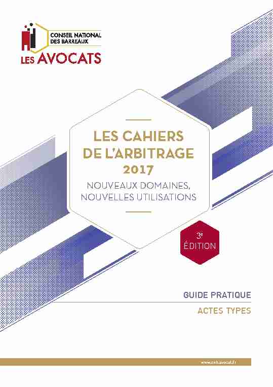 [PDF] LES CAHIERS DE LARBITRAGE 2017 - CNB