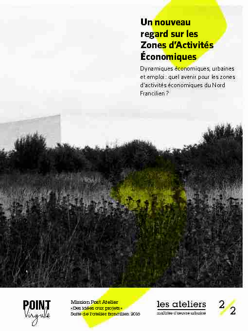 [PDF] Un nouveau regard sur les Zones dActivités Économiques