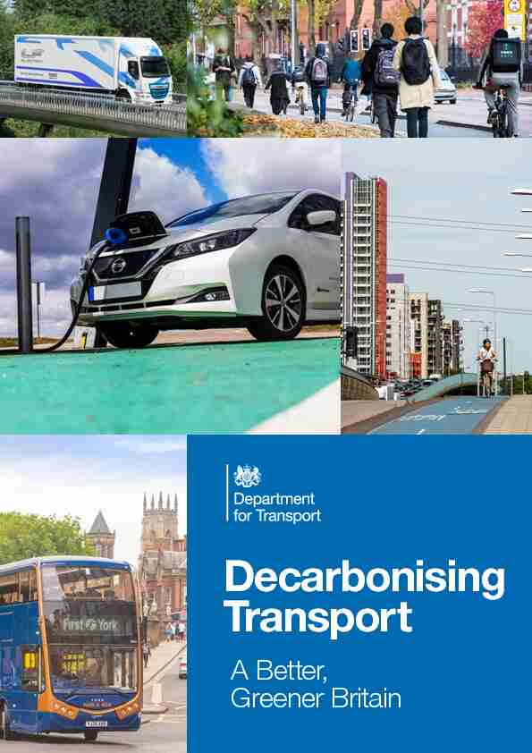 Decarbonising Transport: A Better Greener Britain - GOV.UK